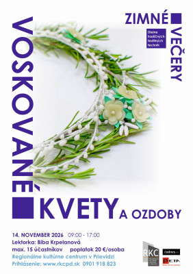Zimné večery 2026 - voskované kvety a ozdoby